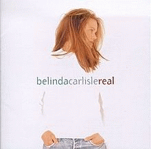 Belinda Carlisle : Real